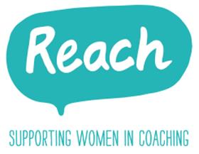 Support continues to grow for women coaches thanks to Reach